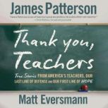 Thank You, Teachers, James Patterson