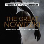 The Great Nowitzki, Thomas Pletzinger