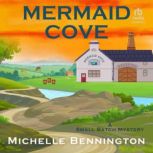 Mermaid Cove, Michelle Bennington