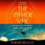 The Other Side, Sarah Bullen