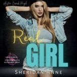 Real Girl, Sheridan Anne