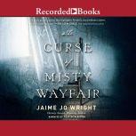 The Curse of Misty Wayfair, Jamie Jo Wright