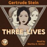 Three Lives, Gertrude Stein