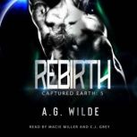 Rebirth, AG Wilde