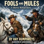 Fools and Mules, Ray Humphreys
