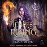 Tempest Rising, Emma Moon