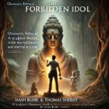 The Forbidden Idol, Thomas Sheriff