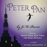 Peter Pan by J.M. Barrie  Unabridged..., J.M. Barrie