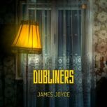 Dubliners, James Joyce