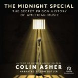 The Midnight Special, Colin Asher