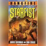 Starfist: Hangfire, Dan Cragg