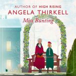 Miss Bunting, Angela Thirkell