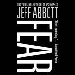 Fear, Jeff Abbott