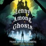Lenny Among Ghosts, Frank Maria Reifenberg