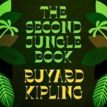 The Second Jungle Book, Rudyard Kipling