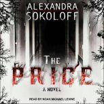 The Price, Alexandra Sokoloff