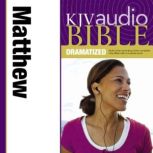 Dramatized Audio Bible - King James Version, KJV: (29) Matthew, Zondervan