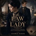 The Law and the Lady Part I, Wilkie Collins