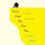 Every Good Boy Does Fine, Jeremy Denk