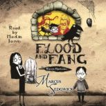 Flood and Fang, Marcus Sedgwick