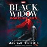 Marvels Black Widow Forever Red, Margaret Stohl