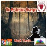 The Mysterious Stranger, Mark Twain