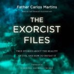 The Exorcist Files, Father Carlos Martins