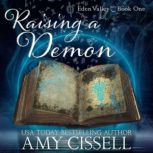 Raising a Demon, Amy Cissell