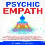 Psychic Empath, Taylor G. Stevens