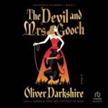 The Devil and Mrs. Gooch, Oliver Darkshire