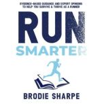 Run Smarter, Brodie Sharpe