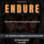 Summary Endure, Brooks Bryant