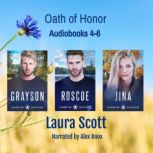 Oath of Honor Audiobooks 46, Laura Scott