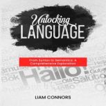 Unlocking Language, Liam Connors