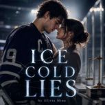 Ice Cold Lies, Olivia Mina