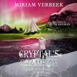 Cryptals Champion, Miriam Verbeek