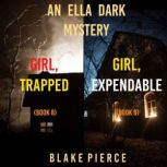 An Ella Dark FBI Suspense Thriller Bu..., Blake Pierce