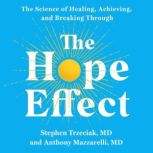 The Hope Effect, Stephen Trzeciak