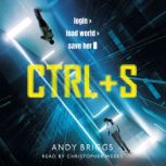 CTRL S, Andy Briggs