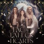 Fae and Fallen Hearts, Amy Wolf
