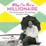 Why Im Not A Millionaire, Nancy Spain