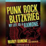 Punk Rock Blitzkrieg My Life As a Ramone, Rich Herschlag