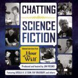 Chatting Science Fiction, Jim Freund