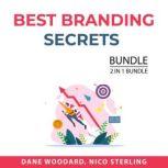 Best Branding Secrets Bundle, 2 IN 1 ..., Dane Woodard