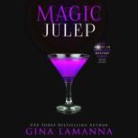 Magic Julep, Gina LaManna