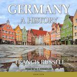 Germany A History, Francis Russell