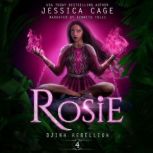 Rosie, Jessica Cage