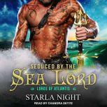 Seduced by the Sea Lord, Starla Night