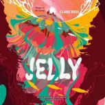 Jelly, Clare Rees