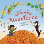 Autumns Abundance, Kaitlin B. Curtice